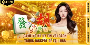Game nổ hũ uy tín