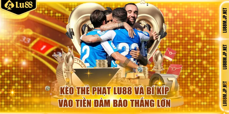 Kèo thẻ phạt